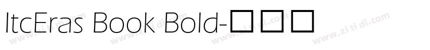 ItcEras Book Bold字体转换